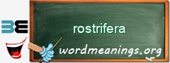 WordMeaning blackboard for rostrifera